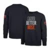 Chicago Bears Good Better Best Sweatshirt