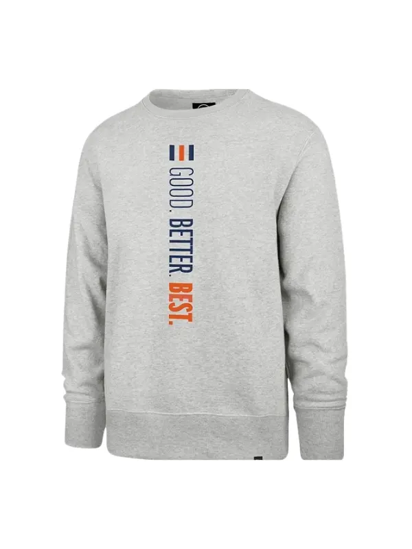 Good Better Best Sweatshirt Grey